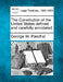 The Constitution of the United States defined and carefully annotated. by George W. Paschal