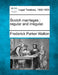 Scotch Marriages: Regular and Irregular. by Frederick Parker Walton