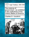 The Science of Government: As Exhibited in the Institutions of the United States of America. by Charles Bishop Goodrich