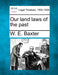 Our Land Laws of the Past by W. E. Baxter