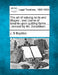 The Art of Valuing Rents and Tillages: And Claims of Tenants Upon Quitting Farms ...: Revised by Mr. Donaldson. by J. S. Bayldon