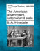 The American Government, National and State. by B. A. Hinsdale