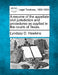 A Resume of the Appellate Civil Jurisdiction and Procedures as Applied in the Courts of Texas. by Lyndsay D. Hawkins