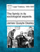 The Family in Its Sociological Aspects. by James Quayle Dealey