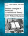 Recent Changes in American Constitutional Theory. by John William Burgess