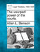 The Usurped Power of the Courts. by Allan L. Benson