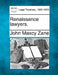Renaissance Lawyers. by John Maxcy Zane