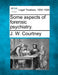 Some Aspects of Forensic Psychiatry. by J. W. Courtney