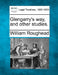 Glengarry's Way, and Other Studies. by William Roughead