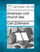 American Civil Church Law. by Carl Zollmann