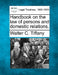 Handbook on the law of persons and domestic relations. by Walter C. Tiffany