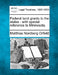 Federal Land Grants to the States: With Special Reference to Minnesota. by Matthias Nordberg Orfield