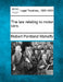 The law relating to motor cars. by Robert Pentland Mahaffy