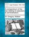 A compendium of the law relating to executors & administrators. by W. Gregory Walker