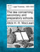 The law concerning secondary and preparatory schools. by Alick H. H. MacLean