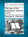 The law of fire insurance. Volume 2 of 2 by George A. Clement