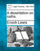 A Dissertation on Oaths. by Enoch Lewis