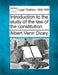 Introduction to the Study of the Law of the Constitution. by Albert Venn Dicey