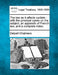 The Law as It Affects Cyclists: With the Principal Cases on the Subject, an Appendix of French Law, and a Complete Index. by Dalzell Chalmers