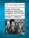 A View of the Laws Relating to Physicians, Druggists, and Dentists. by Richard J. Williams