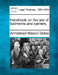 Handbook on the law of bailments and carriers. by Armistead Mason Dobie