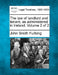 The law of landlord and tenant, as administered in Ireland. Volume 2 of 2 by John Smith Furlong