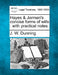 Hayes & Jarman's concise forms of wills: with practical notes. by J. W. Dunning