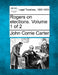 Rogers on elections. Volume 1 of 2 by John Corrie Carter