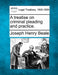 A Treatise on Criminal Pleading and Practice. by Joseph Henry, Jr. Beale