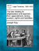 The law relating to shipmasters and seamen: their appointment, duties, powers, rights and liabilities. by Joseph Kay