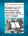 Scottish law of conveyancing: moveable rights. by John Craigie
