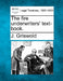 The fire underwriters' text-book. by J. Griswold