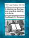 A treatise on the law and practice relating to infants. by Archibald H. Simpson
