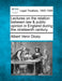 Lectures on the relation between law & public opinion in England during the nineteenth century. by Albert Venn Dicey