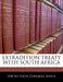 Extradition Treaty with South Africa by United States Congress Senate