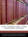 AIDS: Toward Long-Term Treatment Options by United States Congress House of Represen