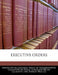 Executive Orders by United States Congress House of Represen