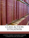 Class Action Litigation by United States Congress Senate Committee
