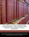 The Ratings Game: Improving Transparency and Competition Among the Credit Rating Agencies by United States Congress House of Represen