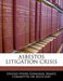 Asbestos Litigation Crisis by United States Congress Senate Committee
