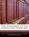 The Challenge to the Middle East Road Map by United States Congress Senate Committee