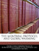 The Montreal Protocol and Global Warming by United States Congress House of Represen