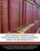 An Undue Hardship? Discharging Educational Debt in Bankruptcy by United States Congress House of Represen