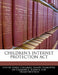 Children's Internet Protection ACT by United States Congress Senate Committee