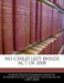 No Child Left Inside Act of 2008 by United States Congress House of Represen