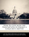How to Cope with the Frustrations of Having a Child with Ad/HD by United States Department of Education Ed