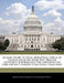 Budget Issues: Accrual Budgeting Useful in Certain Areas But Does Not Provide Sufficient Information for Reporting on Our Nation's Lo by United States Government Accountability