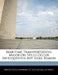 Maritime Transportation: Major Oil Spills Occur Infrequently, But Risks Remain by United States Government Accountability