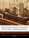 High Risk Series: Defense Contract Management by United States Government Accountability