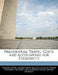 Presidential Travel: Costs and Accounting for President's by United States Government Accountability